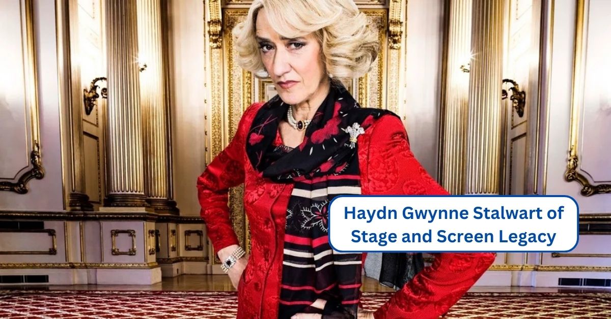 Haydn Gwynne Stalwart of Stage and Screen Legacy