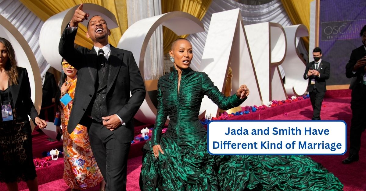 Jada Pinkett Smith and Will Smith Have Different Kind of Marriage