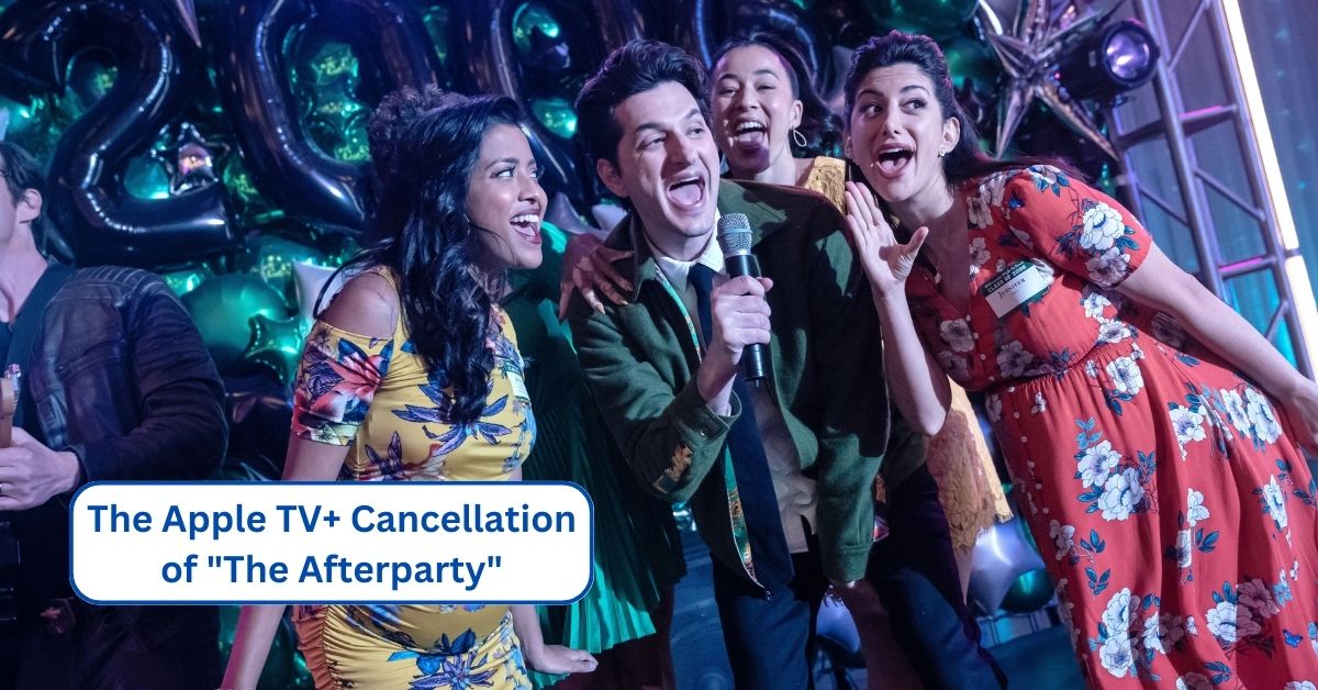 The Apple TV+ Cancellation of The Afterparty