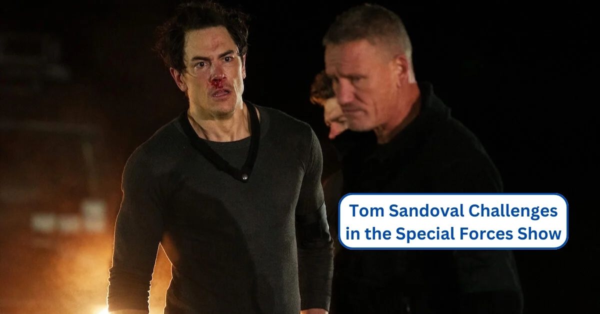 Tom Sandoval Challenges in the Special Forces Show